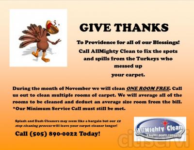When you call AllMighty Clean out to clean several rooms of carpet we will subtract an average size room from the bill. Our minimum service call must still be met.